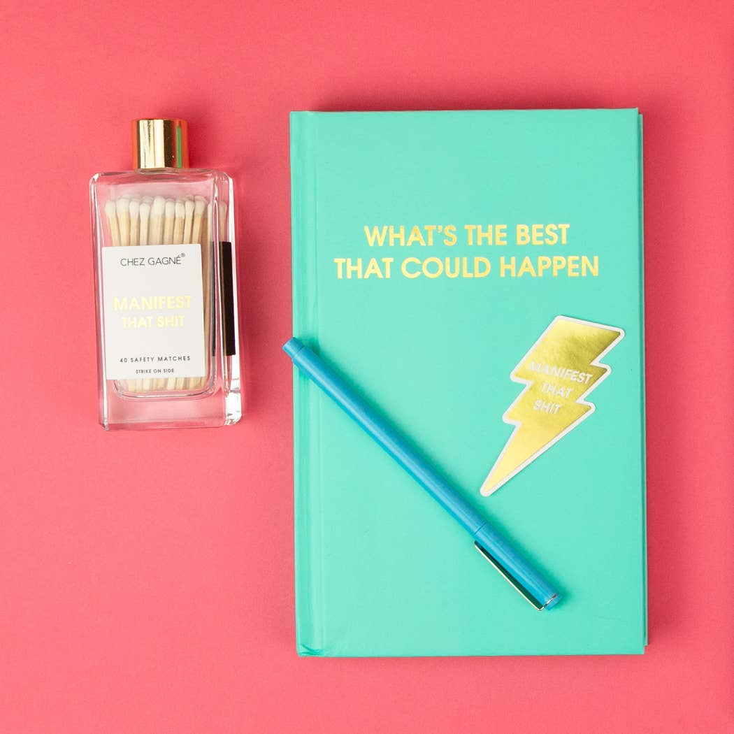 Manifest That Shit Matches