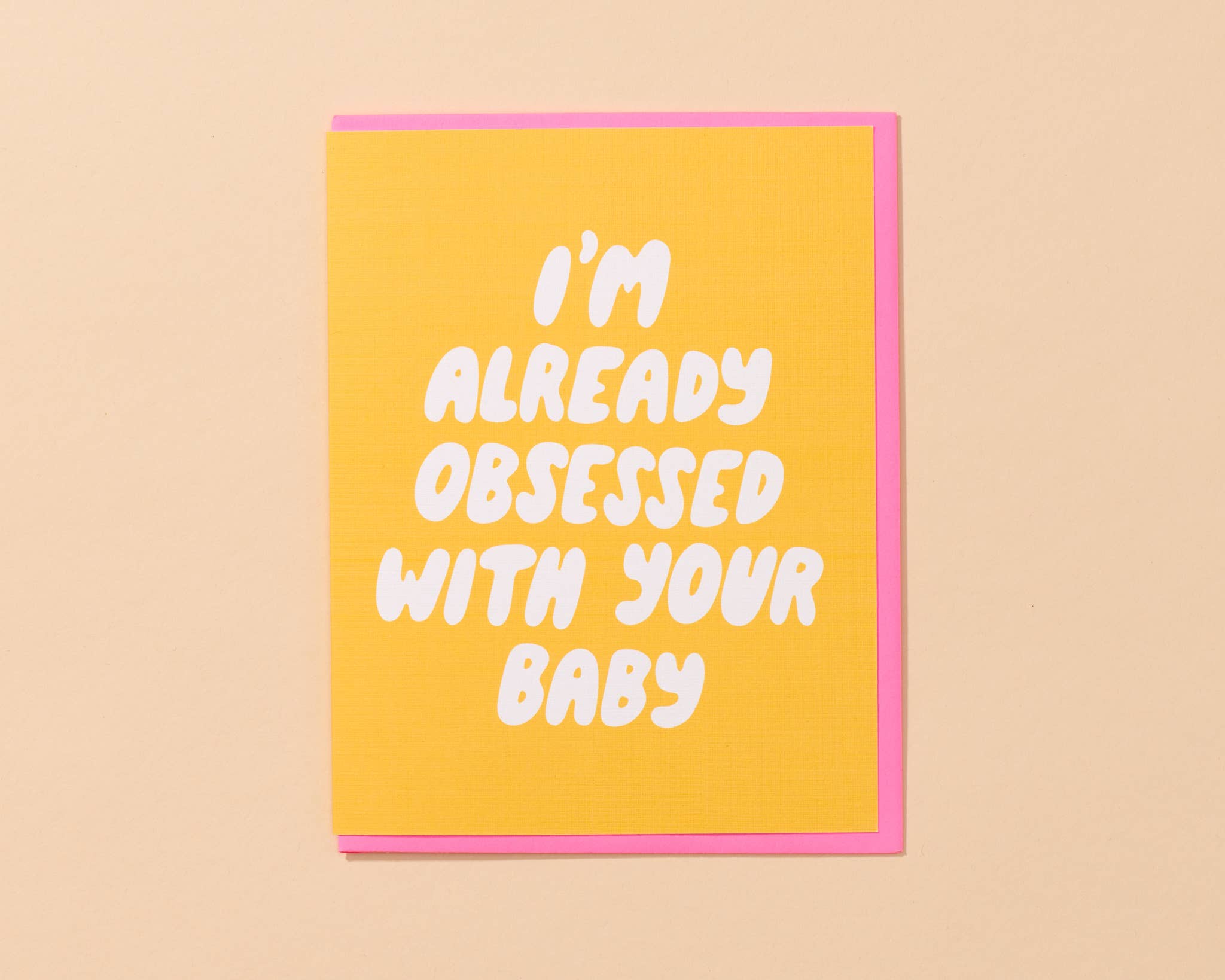 Already Obsessed Baby Card