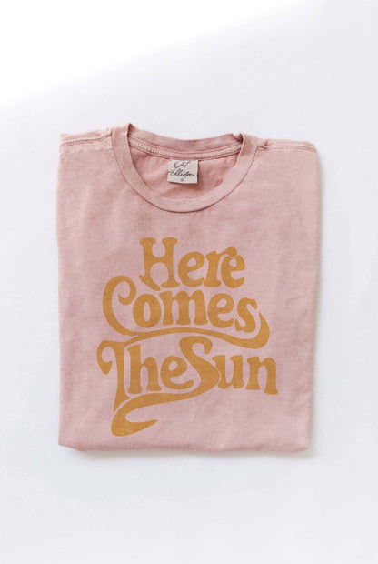 Here Comes The Sun Tee
