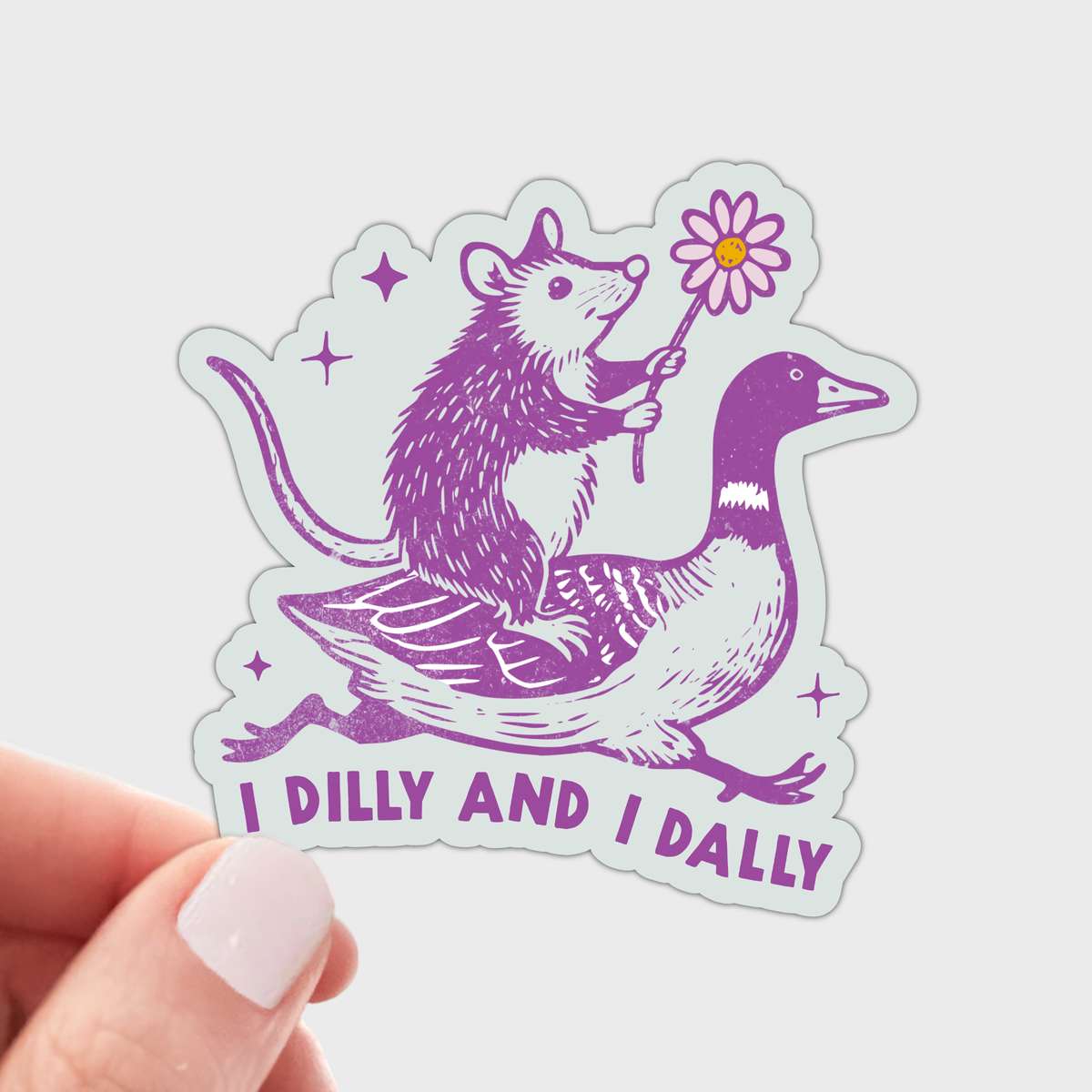 I Dilly and I Dally Sticker