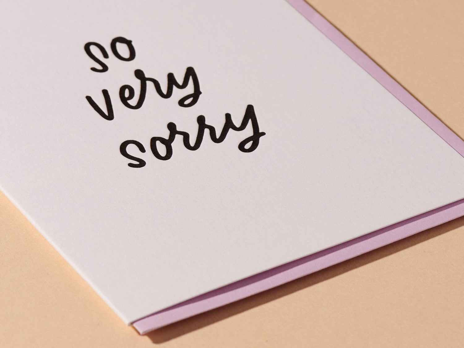 So Very Sorry Card