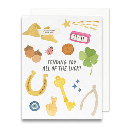 Sending You All of The Luck Card