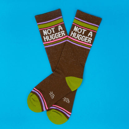 Not A Hugger Socks