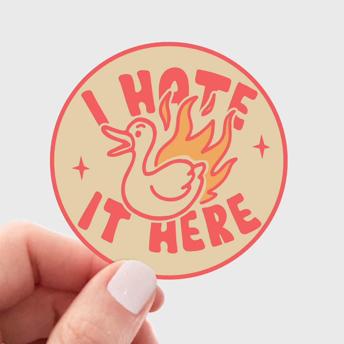 I Hate It Here Sticker
