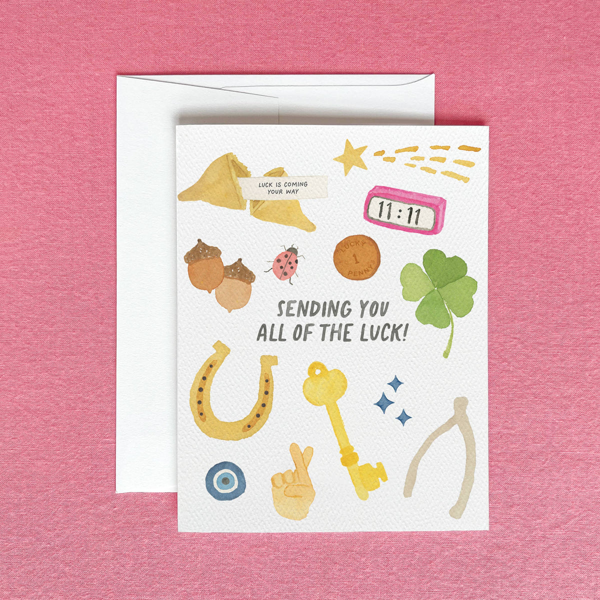 Sending You All of The Luck Card